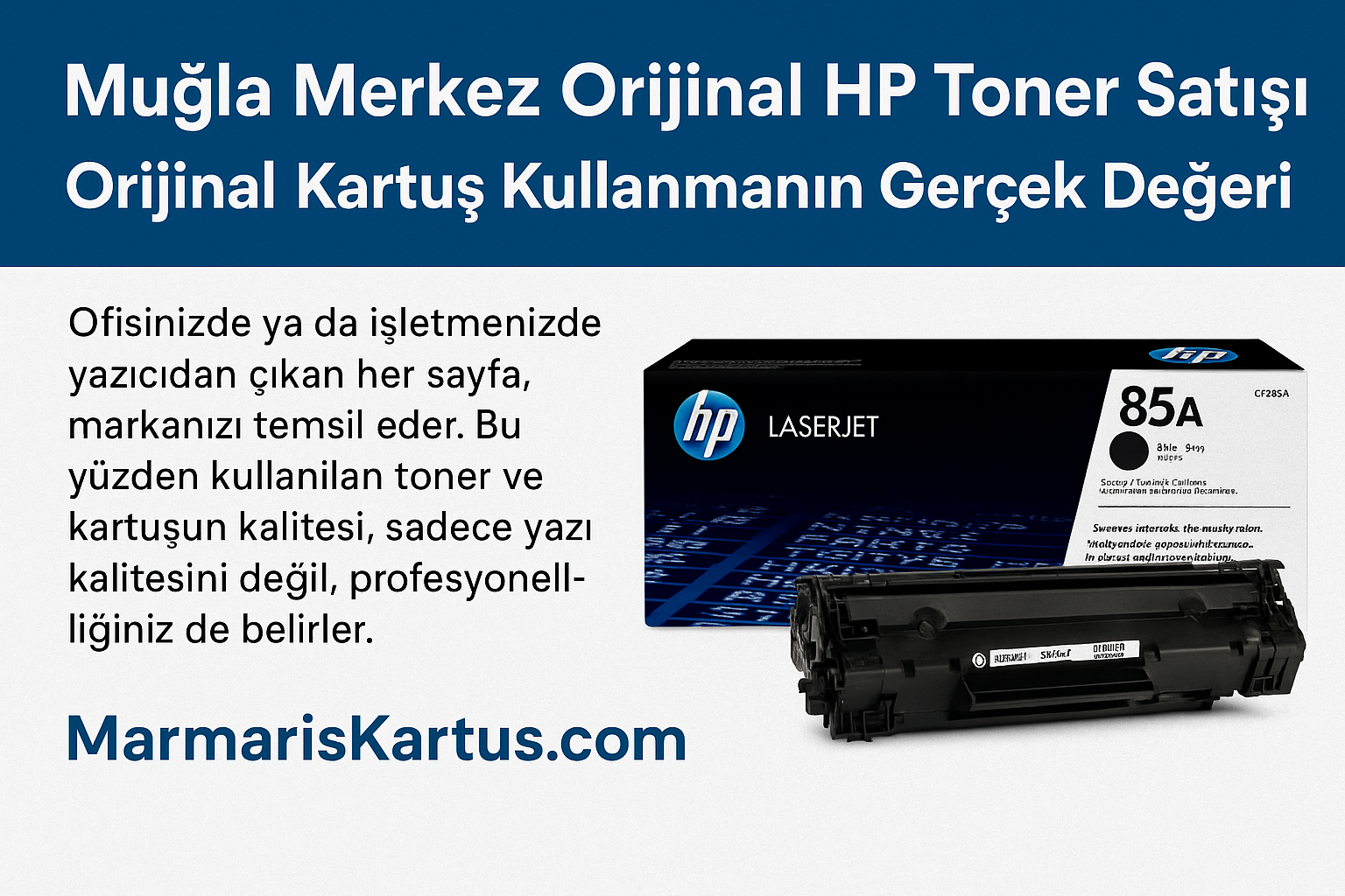 Muğla Merkez Orijinal HP Toner Satışı